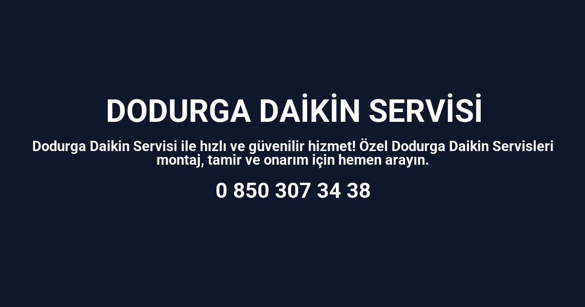 Dodurga Daikin Servisi